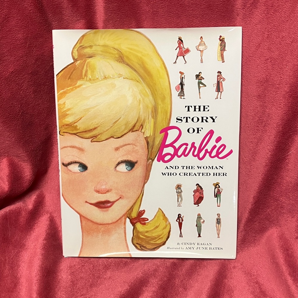 The Story of Barbie and the Woman Who Created Her (Barbie) - Hardcover - 2017
